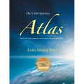 The I AM America Atlas for 2021 and Beyond: Based on the Maps, Prophecies, and Teachings of the Ascended Masters - Paperback | Books | Wiccan Center