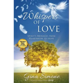 Whispers of Love: Spirit's Messages from Heartbreak to Hope - Paperback | Books | Wiccan Center
