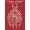 Angels in Vermilion: The Philosophers' Stone: from Dee to DMT - Paperback