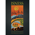 Isness: When Only the Silence Remains - Hardcover | Books | Wiccan Center