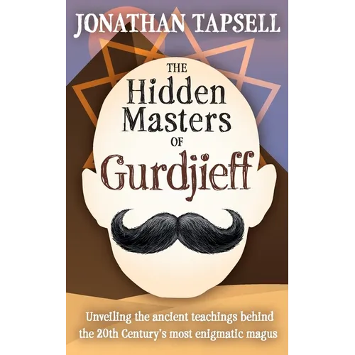 The Hidden Masters of Gurdjieff - Paperback | Books | Wiccan Center