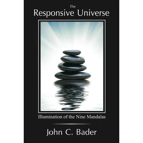 The Responsive Universe: Illumination of the Nine Mandalas - Paperback | Books | Wiccan Center