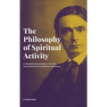 The Philosophy of Spiritual Activity - Hardcover | Books | Wiccan Center