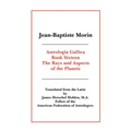 Astrologia Gallica Book 16 - Paperback | Books | Wiccan Center