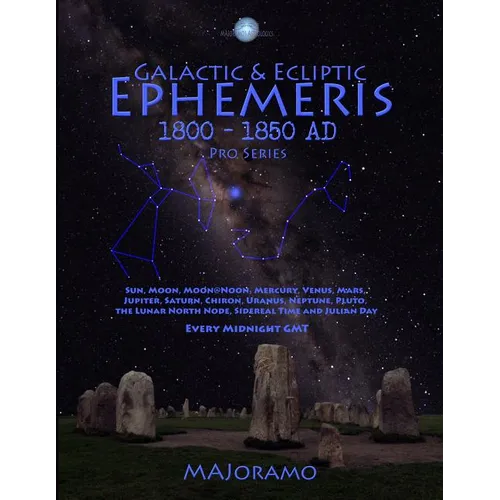 Galactic & Ecliptic Ephemeris 1800 - 1850 Ad - Paperback | Books | Wiccan Center