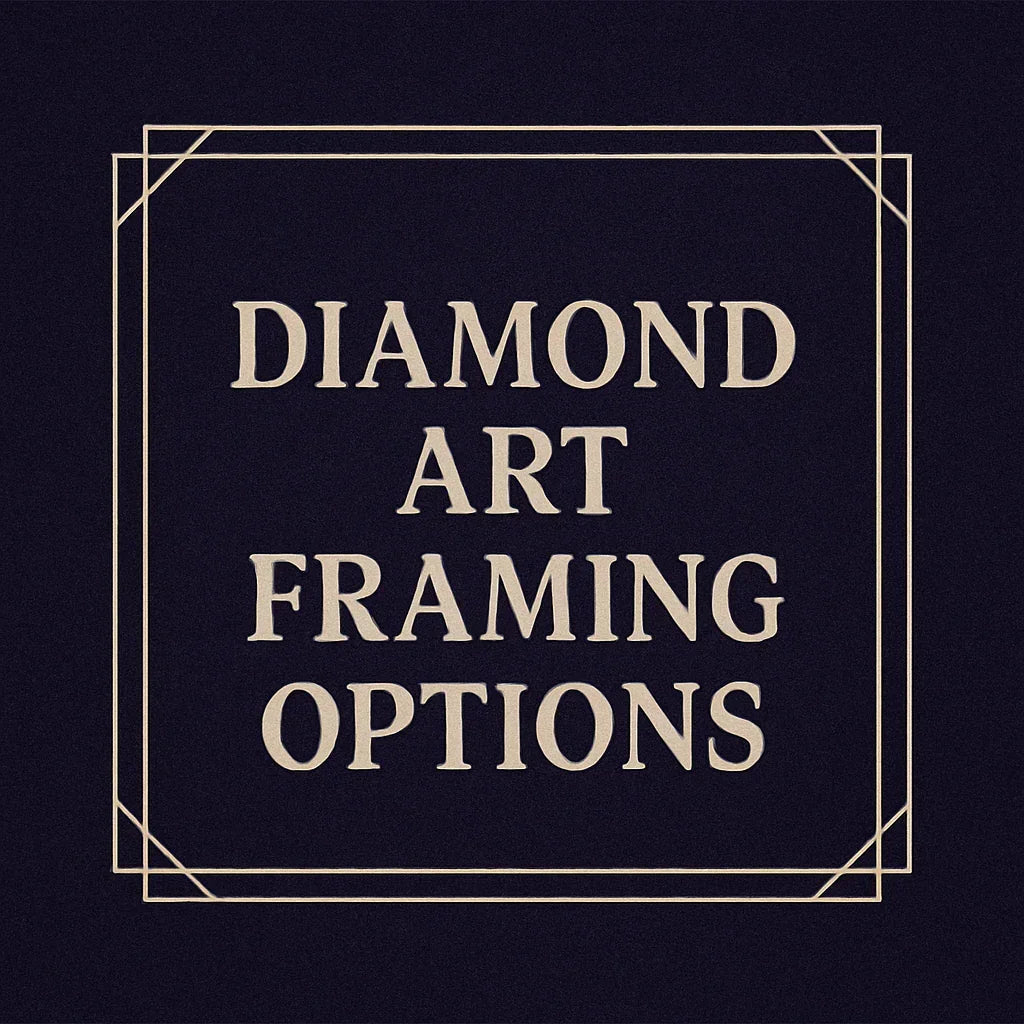 Custom Completed Diamond Art Frame Options