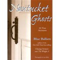Nantucket Ghosts - Paperback | Books | Wiccan Center