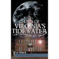 Ghosts of Virginia's Tidewater - Hardcover | Books | Wiccan Center