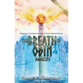 The Breath of Odin Awakens: Secrets of the Norse Hamingja and Luck-Fuelled Breath - Paperback | Books | Wiccan Center