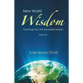 New World Wisdom, Book One: Teachings from the Ascended Masters - Paperback | Books | Wiccan Center