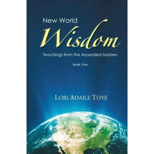 New World Wisdom, Book One: Teachings from the Ascended Masters - Paperback | Books | Wiccan Center