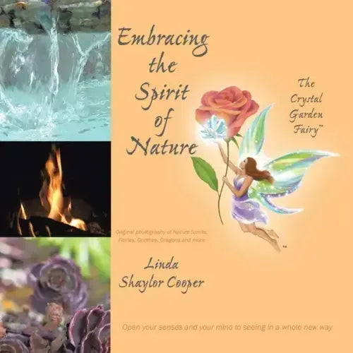 Embracing the Spirit of Nature: Open your senses and your mind to seeing in a whole new way. - Paperback | Books | Wiccan Center