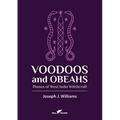 Voodoos and Obeahs: Phases of West India Witchcraft - Paperback | Books | Wiccan Center