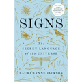 Signs: The Secret Language of the Universe - Paperback | Books | Wiccan Center