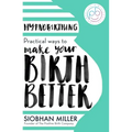 Hypnobirthing: Practical Ways to Make Your Birth Better - Paperback | Books | Wiccan Center