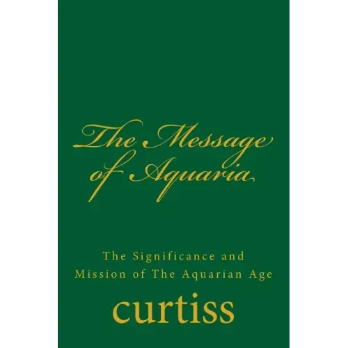 The Message of Aquaria - Paperback