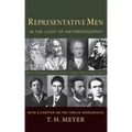 Representative Men: In the Light of Anthroposophy with a Chapter on the Twelve Worldviews - Paperback