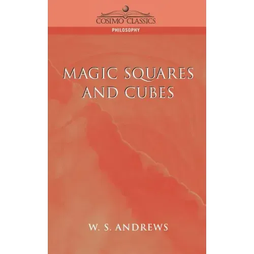 Magic Squares and Cubes - Paperback | Books | Wiccan Center