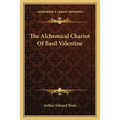 The Alchemical Chariot Of Basil Valentine - Paperback | Books | Wiccan Center