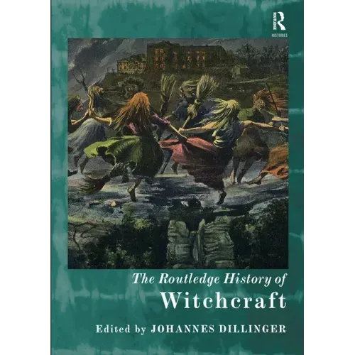 The Routledge History of Witchcraft - Paperback | Books | Wiccan Center
