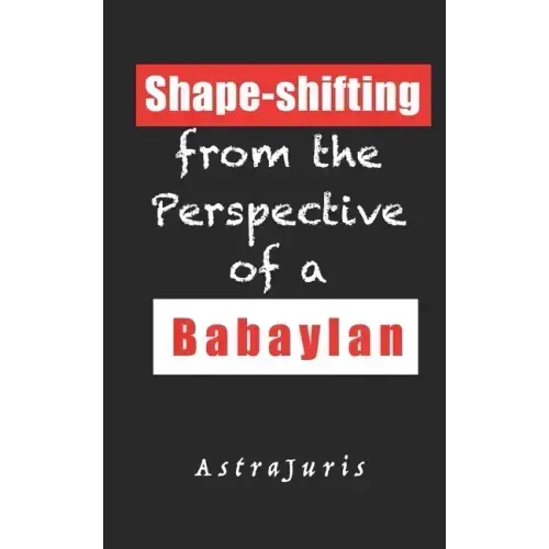 Shape-shifting from the Perspective of a Babaylan - Paperback | Books | Wiccan Center