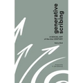 Generative Scribing: A Social Art of the 21st Century - Paperback | Books | Wiccan Center