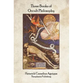 Three Books of Occult Philosophy - Paperback