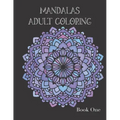 Adult Coloring Books: Mandala Coloring Book for Stress Relief - Paperback