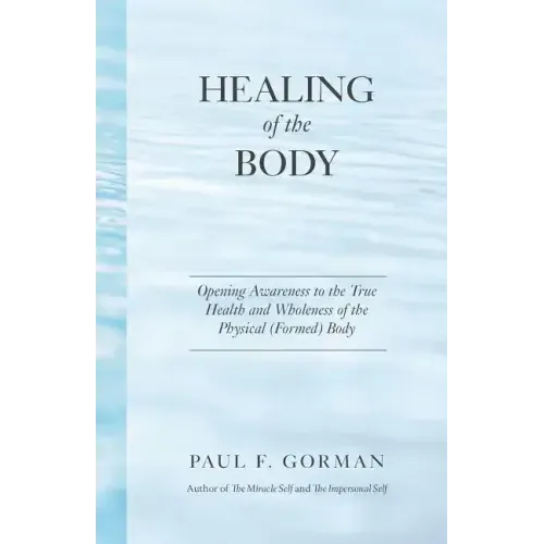 Healing of the Body - Paperback