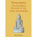 Sanyojana The Buddha's Doctrine of the Ten Fetters - Paperback | Books | Wiccan Center