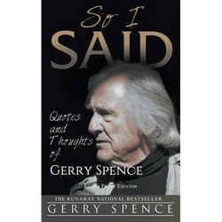 So I Said (LARGE PRINT): Quotes and Thoughts of Gerry Spence - Paperback | Books | Wiccan Center