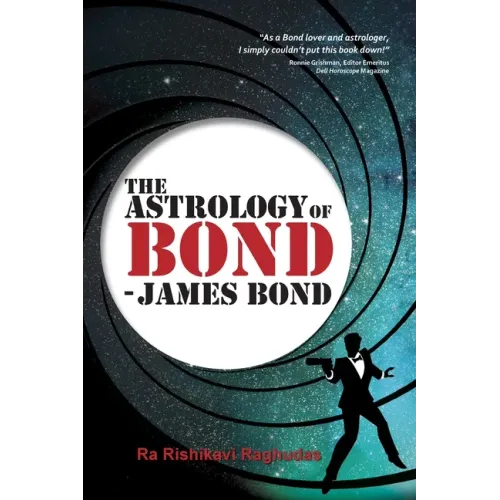 The Astrology of Bond - James Bond: B/W Edition - Paperback | Books | Wiccan Center