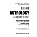 Think A$trology & Grow Rich: Success Formulas for Business, Careers & Investment Decision-Making - Paperback | Books | Wiccan Center