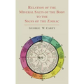 Relation of the Mineral Salts of the Body to the Signs of the Zodiac - Hardcover | Books | Wiccan Center