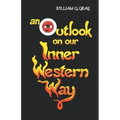 Outlook on Our Inner Western Way - Paperback | Books | Wiccan Center