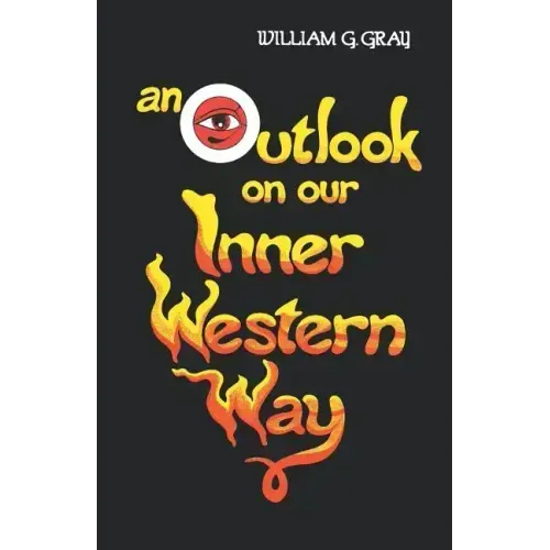 Outlook on Our Inner Western Way - Paperback | Books | Wiccan Center