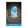 Near Death Experience: NDE - The Life After Death Explained - Paperback | Books | Wiccan Center