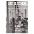 Spirits of the Border: The History and Mystery of Ft. Bliss, Texas - Paperback | Books | Wiccan Center