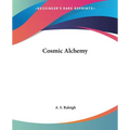 Cosmic Alchemy - Paperback | Books | Wiccan Center