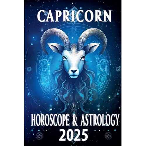Capricorn Horoscope & Astrology 2025 - Paperback | Books | Wiccan Center