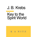 Key to the Spirit World: The Art of Living - Paperback | Books | Wiccan Center