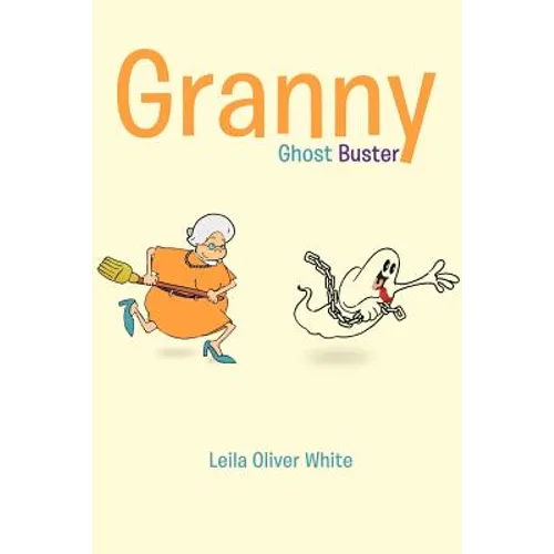 Granny Ghost Buster - Paperback | Books | Wiccan Center