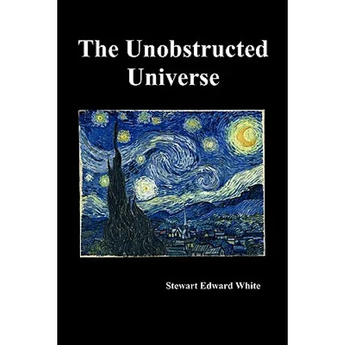 The Unobstructed Universe - Hardcover | Books | Wiccan Center