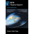 Science Under Siege: Best of Skeptical Inquirer - Paperback | Books | Wiccan Center
