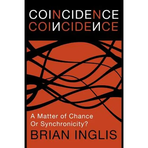 Coincidence: A Matter of Chance - Or Synchronicity? - Paperback | Books | Wiccan Center
