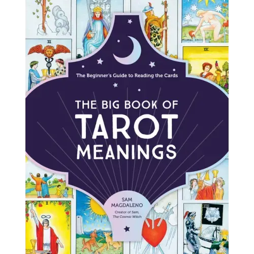 The Big Book of Tarot Meanings: The Beginner's Guide to Reading the Cards - Paperback | Books | Wiccan Center