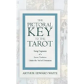 The Pictorial Key to the Tarot - Being Fragments of a Secret Tradition Under the Veil of Divination - Hardcover | Books | Wiccan Center