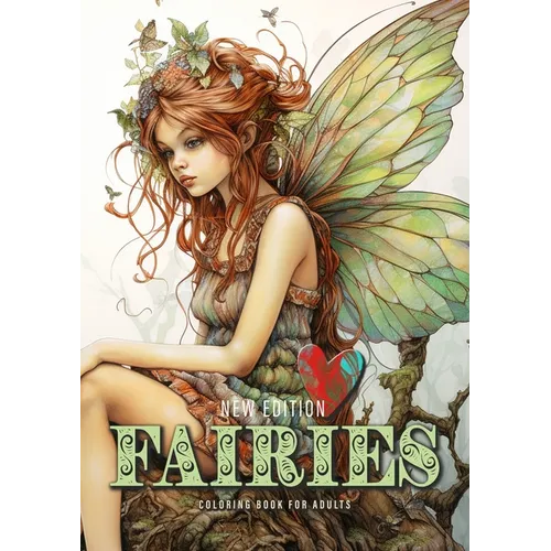 Fairies whimsical Coloring Book for Adults New Edition: Fairies Coloring Book Grayscale Fairy Grayscale Coloring Book whimsical happy cute sad and bor - Paperback | Books | Wiccan Center