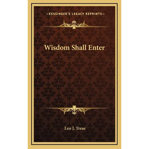 Wisdom Shall Enter - Hardcover | Books | Wiccan Center