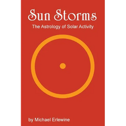 Sun Storms: The Astrology of Solar Activity - Paperback | Books | Wiccan Center